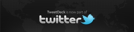 TweetDeck - Helps with managing your tweets